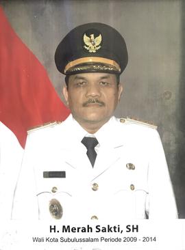 Walikota Subulussalam H. Merah Sakti, SH